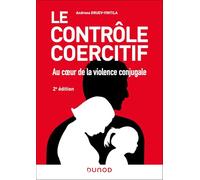 Le contrôle coercitif : au coeur de la violence conjugale - 2e éd