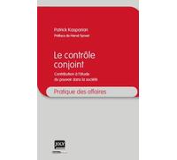 Le Contrôle Conjoint - Contribution À L'étude Du Pouvoir Dans La Société
