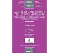le contrôle de constitutionnalité de la législation anti-terroriste: ETUDE COMPARÉE DES EXPÉRIENCES ESPAGNOLE, FRANÇAISE (140)