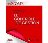 Le contrôle de gestion Aurélien Ragaigne (Auteur), Caroline Tahar (Auteur)