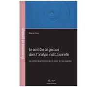 Le Contrôle De Gestion Dans L'analyse Institutionnelle - Les Contrats De Performance Dans Le Secteur De L'eau Ougandais