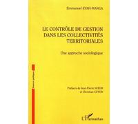 Le Contrôle De Gestion Dans Les Collectivités Territoriales - Une Approche Sociologique