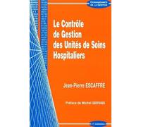 Le contrôle de gestion des unités de soins hospitaliers