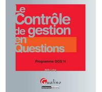 Le contrôle de gestion en questions - programme dcg 11 - Aldo Lévy - Gualino Eds - broché - Etude