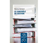Le contrôle de gestion - Nicolas Berland - Que Sais-Je - Poche - Etude