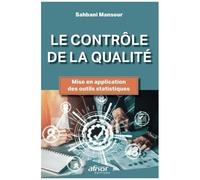 Le Contrôle De La Qualité - Mise En Application Des Outils Statistiques