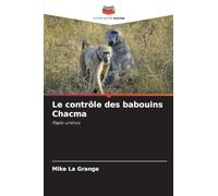 Le contrôle des babouins Chacma