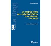 Le contrôle fiscal des contrats d’affaires internationaux en Afrique - Sylvain Ngneba - L'harmattan - broché - Etude