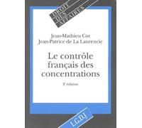 Le Contrôle français des concentrations