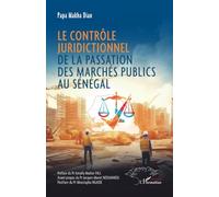 Le contrôle juridictionnel de la passation des marchés publics au Sénégal