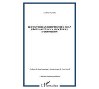 Le contrôle juridictionnel de la régularité de la procédure d'imposition - Ludovic Ayrault - L'harmattan - broché - Etude