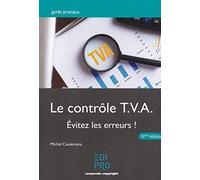 Le contrôle T.V.A.: Évitez les erreurs ! (2020)