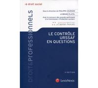 Le controle urssaf en questions - Bruno Platel - LexisNexis - broché - Etude