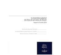 Le Contrôleur Général Des Lieux De Privation De Liberté - Rapport D'activité 2018