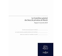 Le Contrôleur Général Des Lieux De Privation De Liberté - Rapport D'activité 2019