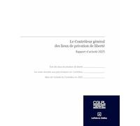 Le contrôleur général des lieux de privation de liberté - Rapport d'activité 2025