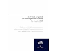 Le contrôleur général des lieux de privation de liberté - Rapport d'activité 2025 - CGLPL - Dalloz - broché - Etude