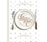 Le Convive comme il faut - Philippe Dumas - Ecole Des Loisirs - cartonné - Album jeunesse