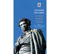 Le Convive de pierre et autres scènes dramatiques Et autres scènes dramatiques - Alexandre Sergueïevitch Pouchkine - Actes sud - Poche - Théâtre