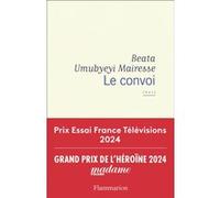 Le convoi Beata Umubyeyi-Mairesse (Auteur)