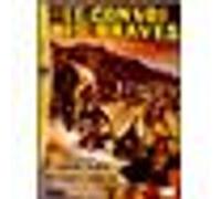 Le convoi des braves E