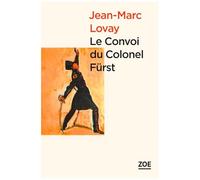 Le Convoi Du Colonel Fürst