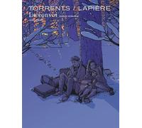 Le convoi - Intégrale - Denis Lapière - Dupuis - cartonné - Bande dessinée