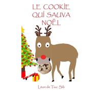 Le cookie qui sauva Noël