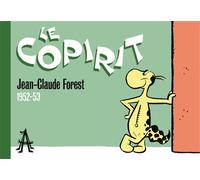 Jean-Claude Forest – Six jours de la création – Le Copirit 1952-53 – Broché, Bande dessinée