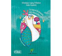Le coq et la bourse aux deux pièces d'or - Conte BD sans parole - Véronique Lagny Delatour - Le Verger Des Hesperides - broché - Contes et légendes jeunesse
