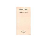Robert Lafont – Le coq et l'oc – Apologue – Broché – Actes Sud