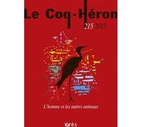 Le coq heron 215 - l'homme et les autres animaux