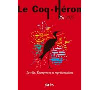 Collectif – Le Coq Héron n°261: Le vide, émergences et représentations – 2025