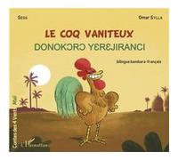 Le coq vaniteux Omar Sylla (Auteur)