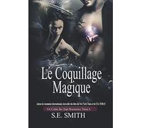 Le Coquillage Magique: Un Conte des Sept Royaumes Tome 6