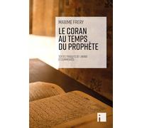 Le Coran au temps du Prophète