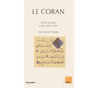 Le Coran : Autre lecture, autre traduction
