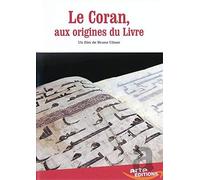 Le Coran, Aux Origines Du Livre