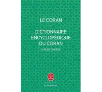 Le Coran + Dictionnaire encyclopédique du Coran - Malek Chebel - Lgf - Poche - Livre