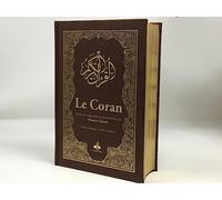 Le CORAN - Essai de traduction du Coran - Bilingue - 2 couleurs - Marron foncé ( couverture luxe et dorure sur tranche)