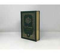Le CORAN - Essai de traduction du Coran - Bilingue - 2 couleurs - Vert bouteille ( couverture luxe e