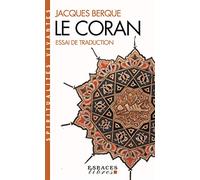 Le Coran – Essai de traduction (Espaces Libres - Spiritualités Vivantes) – Éditions Albin Michel