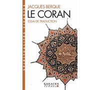 Le Coran – Essai de traduction (Espaces Libres - Spiritualités Vivantes) – Éditions Albin Michel