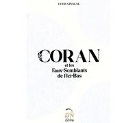 Le Coran et les faux-semblants de l’ici-bas