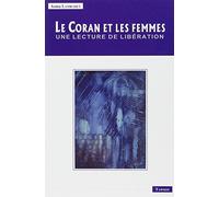 Le coran et les femmes une lecture de libération