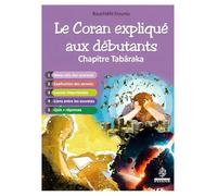 Le Coran expliqué aux débutants
