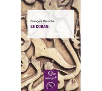 Le Coran - François Déroche - Que Sais-Je - broché - Etude