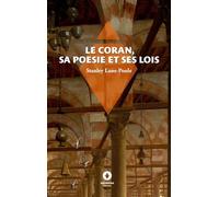 Le Coran, sa poésie et ses lois