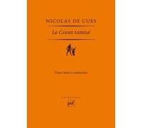 Le Coran tamisé Nicolas de Cues (Auteur)