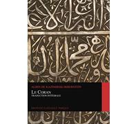 Le Coran. Traduction Intégrale (Graphyco Classiques Français)